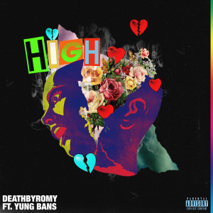 DeathbyRomy的專輯High (Explicit)