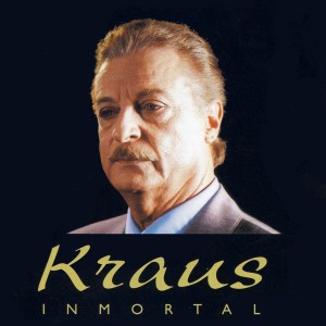 อัลบัม Kraus Inmortal ศิลปิน Alfredo Kraus