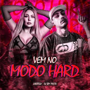 Laritssa的專輯Vem no Modo Hard (Explicit)