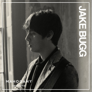 收聽Jake Bugg的All I Need (Mahogany Sessions)歌詞歌曲