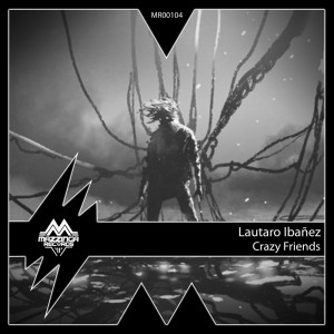 Listen to Crazy Friends song with lyrics from Lautaro Ibañez