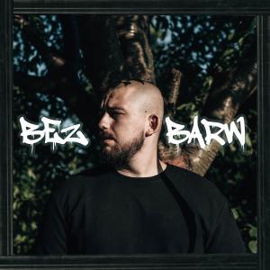 Album Bez barw (Explicit) from Dmp