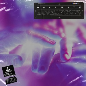 ดาวน์โหลดและฟังเพลง Lovely Soul (Extended Mix) พร้อมเนื้อเพลงจาก HELLMATE