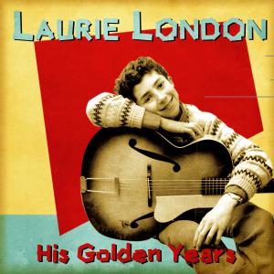 Laurie London的專輯His Golden Years (Remastered)