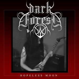 Album Hopeless Moon (Explicit) oleh Dark Forest