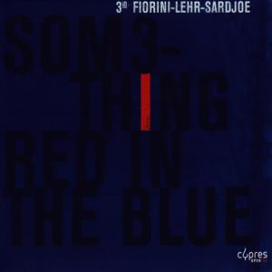 ดาวน์โหลดและฟังเพลง Something Red in the Blue พร้อมเนื้อเพลงจาก 3io