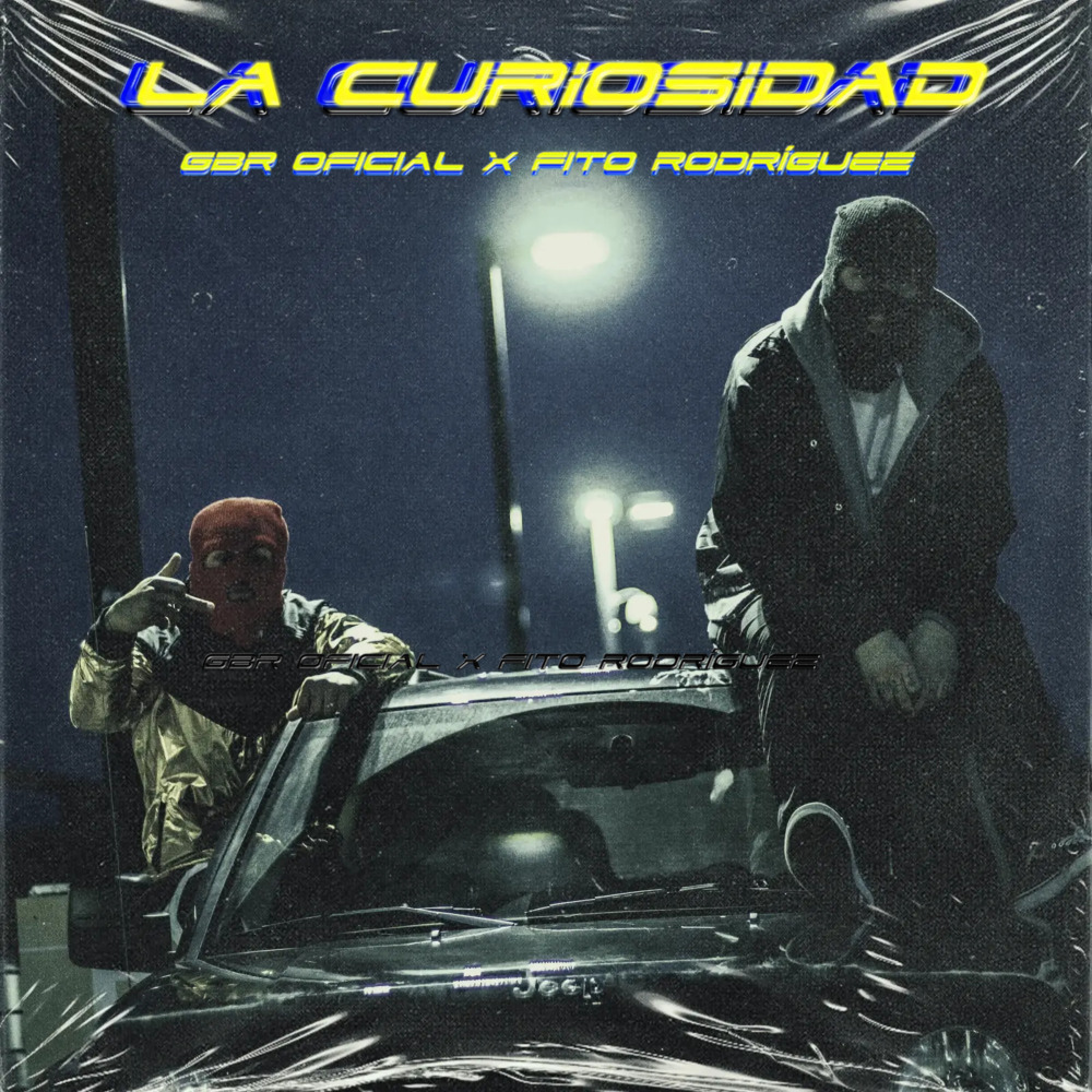La Curiosidad (Explicit)