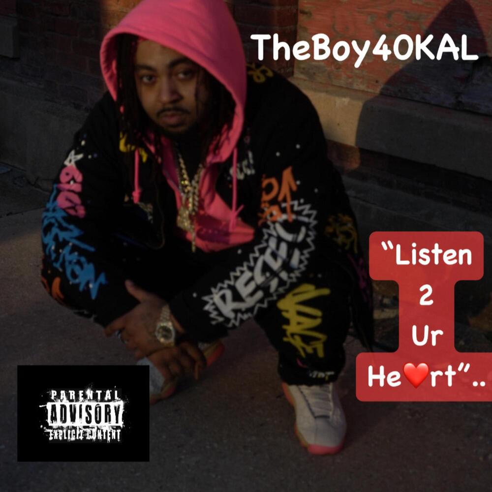 Listen 2 Ur Heart (Explicit)