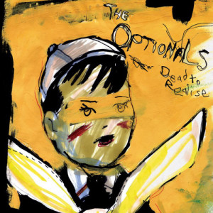 收聽The Optionals的Dead to Realise歌詞歌曲