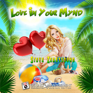 Album Love In Your Mynd from Steve Zerbysound
