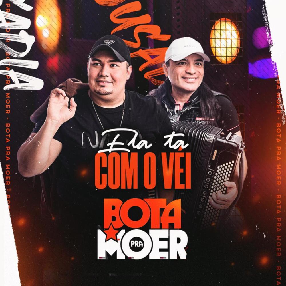 Ela Tá Com o Véi