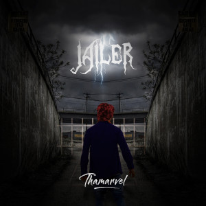Album Jailer (Explicit) from Thamarvel