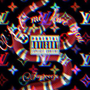 Jay3ree的專輯Let Me Love You (Explicit)