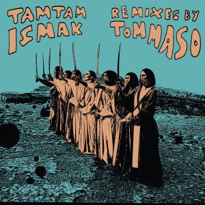 ISMAK (Tommaso Conforti Remixes)