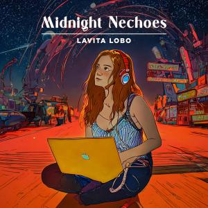Album Midnight Nechoes oleh Lavita Lobo