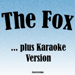 收聽Tonia的The Fox歌詞歌曲