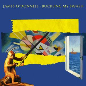 ดาวน์โหลดและฟังเพลง Buckling My Swash พร้อมเนื้อเพลงจาก James O'Donnell