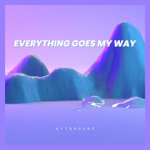 Album Everything Goes My Way oleh AFTRHOURS