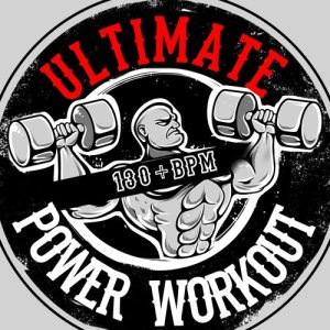 Ultimate Power Workout (130+ BPM)