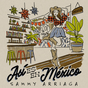 Album Así Es En México from Sammy Arriaga