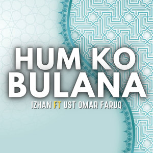 Album Hum Ko Bulana from Izhan
