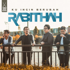 Album Ku Ingin Berubah oleh Rabithah