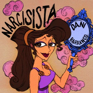 Listen to Narcisista song with lyrics from Daniela Barranco
