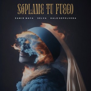 Album Sóplame Tu Fuego oleh Selva