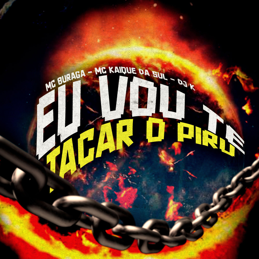 Eu Vou Te Tacar o Piru