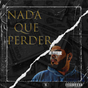 Album Nada Que Perder from Basi