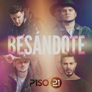 ดาวน์โหลดและฟังเพลง Besándote พร้อมเนื้อเพลงจาก Piso 21