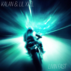 Album Livin Fast from KALAN