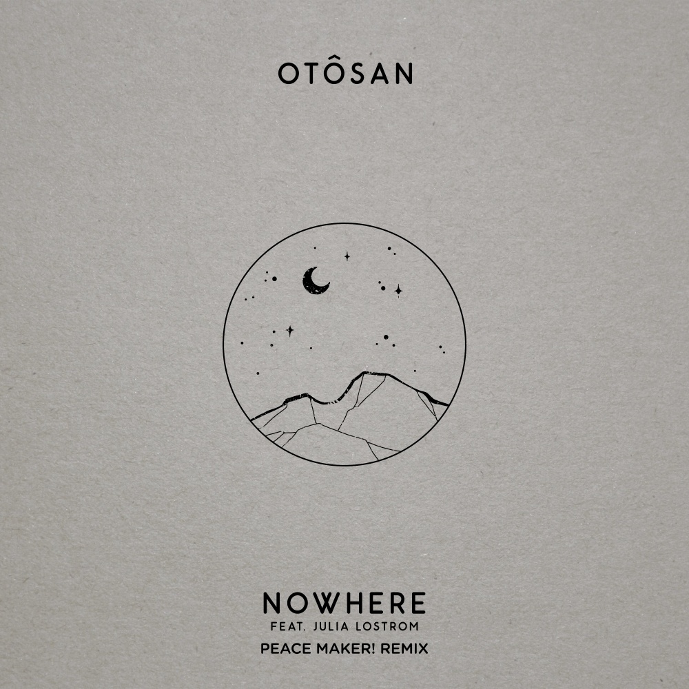 Nowhere (PEACE MAKER! Remix)