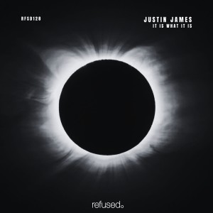 Justin James的專輯It Is What It Is