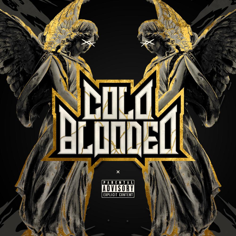 COLD BLOODED (feat. SIRAH) (Explicit)