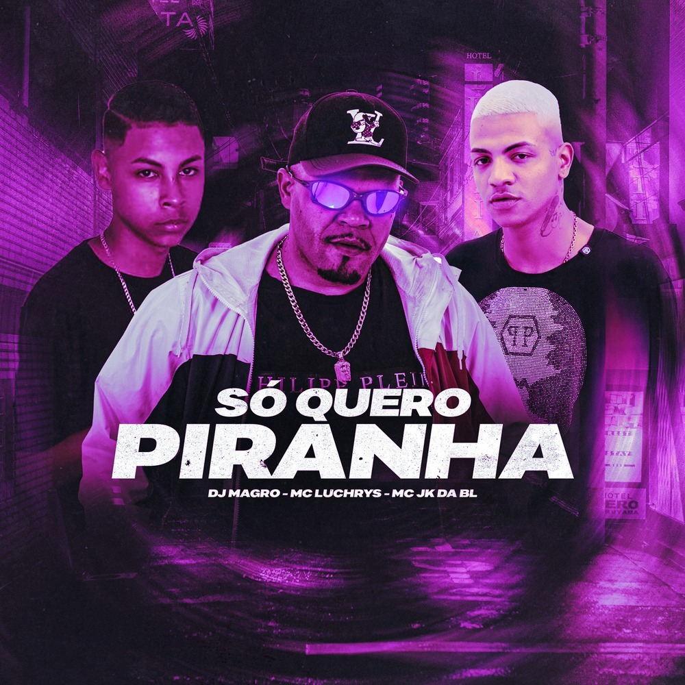 Só Quero Piranha (Explicit)