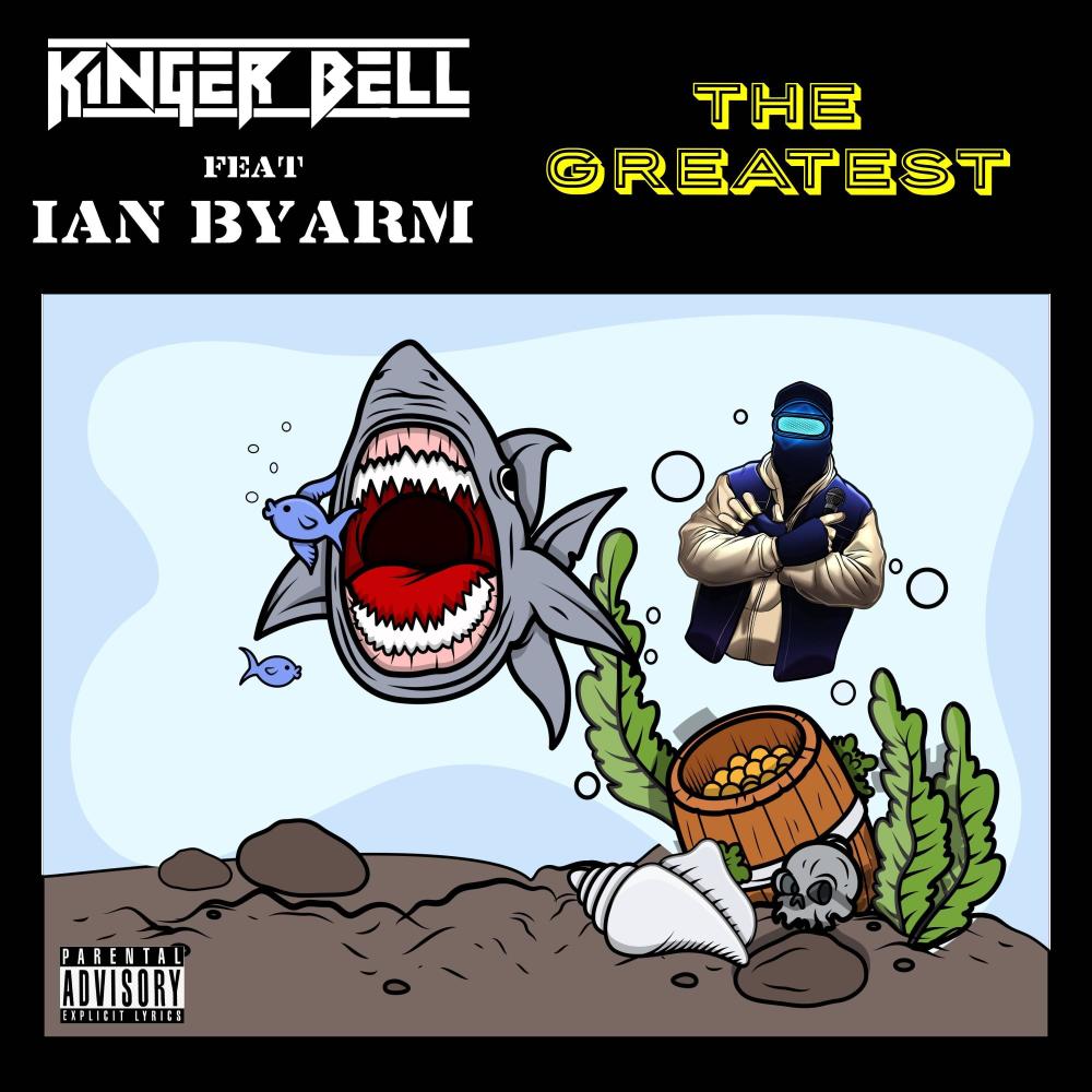 The Greatest (feat. Ian Byarm) (Explicit)