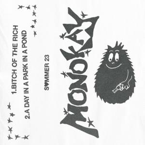收聽Monokay的BITCH OF THE RICH (Explicit)歌詞歌曲