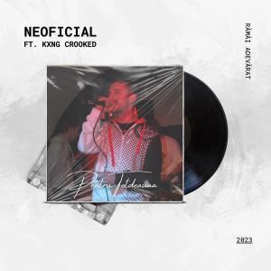 Neoficial的專輯Pentru Totdeauna (feat. KXNG Crooked)