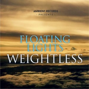 收聽Floating Lights的Weightless歌詞歌曲