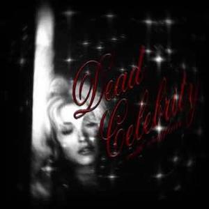 收聽vampyrska的dead celebrity (feat. snuffcide) (Explicit)歌詞歌曲