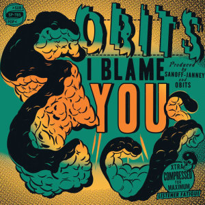 收聽Obits的I Blame You歌詞歌曲