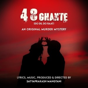 Listen to 48 Ghante - Title Track song with lyrics from Jyotsna