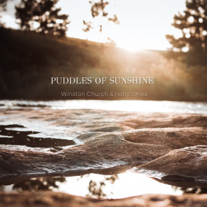 收聽Winston Church的Puddles of Sunshine歌詞歌曲