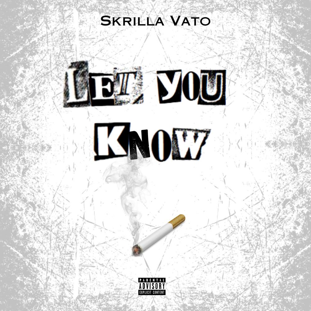 Let You Know (Explicit)