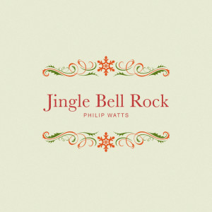 Listen to Jingle Bell Rock song with lyrics from Philip Watts