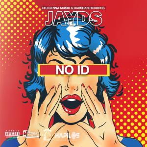 Jayds的專輯No ID (Explicit)