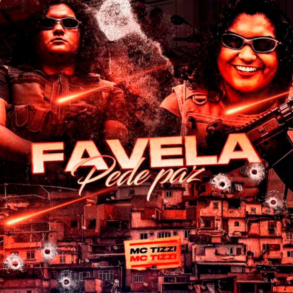 Favela pede paz (Explicit)