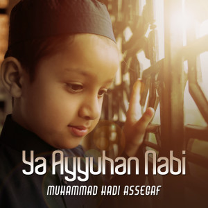 Download Sholawat Ya Ayyuhan Nabi