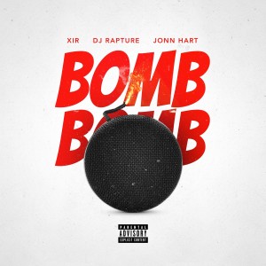 Dengarkan lagu Bomb Bomb (Explicit) nyanyian DJ Rapture dengan lirik